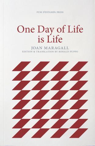 Joan Maragall: One Day of Life is Life