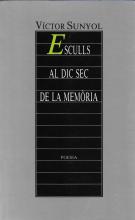 Coberta d’<i>Esculls al dic sec de la memòria.</i>